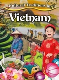 Cover: Cultural Traditions in Vietnam - Crabtree Publishing Co,US