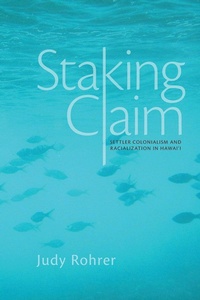 Enlarge image Cover: Staking Claim - University of Arizona Press