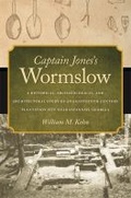 Cover: Captain Jones's Wormslow - University of Georgia Press