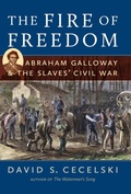 Cover: The Fire of Freedom - The University of North Carolina Press