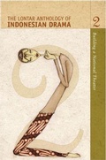 Cover: The Lontar Anthology of Indonesian Drama Volume 2 - University of Hawai'i Press