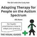 Cover: Adapting Therapy for People on the Autism Spectrum - Lonely Mind Books