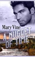Cover: Nugget Of Time - Melland Publishing, LLC