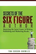 Cover: Secrets of the Six-Figure Author - Tck Publishing