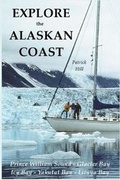 Cover: Explore the Alaskan Coast - Rutherford Press
