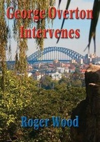 Enlarge image Cover: George Overton Intervenes - Zeus Publications