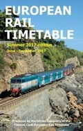 Cover: European Rail Timetable Summer 2017: June - December 2017 - European Rail Timetable Limited