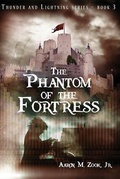Cover: The Phantom of the Fortress - Thunder and Lightning