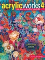 Cover: AcrylicWorks 4 - North Light Books