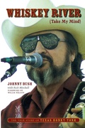 Cover: Whiskey River (Take My Mind) - University of Texas Press