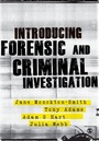 Cover: Introducing Forensic and Criminal Investigation - SAGE Publications Ltd