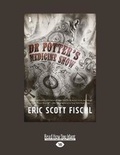 Cover: Dr Potter's Medicine Show - ReadHowYouWant