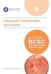 Enlarge image Cover: 2017-2018 Basic and Clinical Science Course (BCSC): Section 9: Intraocular Inflammation and Uveitis - American Academy of Ophthalmology