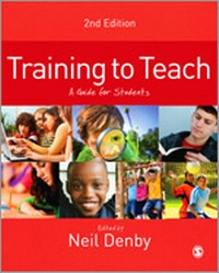 Enlarge image Cover: Training to Teach - SAGE Publications Ltd