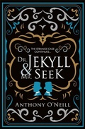 Cover: Dr Jekyll and Mr Seek - Black and White Publishing
