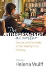 Cover: The Anthropologist as Writer - Berghahn Books