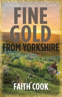 Enlarge image Cover: Fine Gold from Yorkshire - Evangelical Press