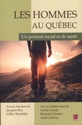 Cover: Les Hommes au Quebec : Un portrait social et de sante - Presses de L'Universite Laval