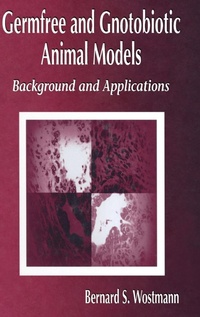 Abbildung von: Germfree & Gnotobiotic Animal Models - Background & Applications - CRC Press