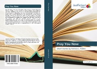 Enlarge image Cover: Pray You Now - Justfiction Edition