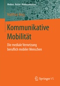 Cover: Kommunikative Mobilit&auml;t - Springer VS