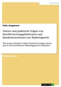 Cover: Nutzen und praktische Folgen von Hotelbewertungsplattformen und Kundenrezensionen aus Marketingsicht - GRIN Verlag