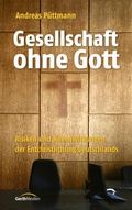 Cover: Gesellschaft ohne Gott - Gerth Medien