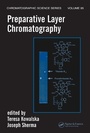 Cover: Preparative Layer Chromatography - CRC Press