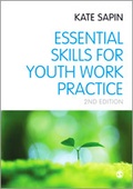 Cover: Essential Skills for Youth Work Practice - SAGE Publications Ltd