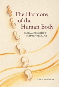 Enlarge image Cover: The Harmony of the Human Body - Floris Books
