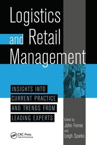 Enlarge image Cover: Logistics And Retail Management insights Into Current Practice And Trends From Leading Experts - CRC Press