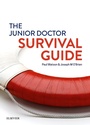 Cover: The Junior Doctor Survival Guide - EPub3 - Elsevier