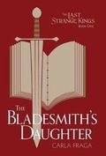 Cover: The Bladesmith's Daughter - Quills and Pixels