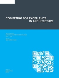 Enlarge image Cover: Competing for Excellence in Architecture - Potential Architecture Books