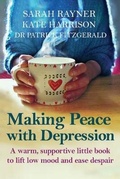 Cover: Making Peace with Depression - Creative Pumpkin Ltd