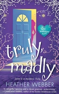 Cover: Truly, Madly - St. Martin's Griffin