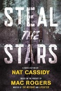 Cover: Steal the Stars - St Martin's Press