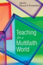 Cover: Teaching for a Multifaith World - Wipf & Stock Publishers