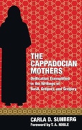 Cover: The Cappadocian Mothers - Wipf & Stock Publishers