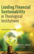 Cover: Leading Financial Sustainability in Theological Institutions - Wipf & Stock Publishers