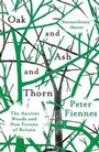 Cover: Oak and Ash and Thorn - Oneworld Publications