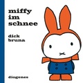 Cover: Miffy im Schnee - Diogenes