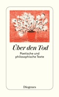 Cover: &Uuml;ber den Tod - Diogenes