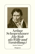 Bild: Die Welt als Wille und Vorstellung I - Diogenes