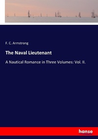 Enlarge image Cover: The Naval Lieutenant - Hansebooks