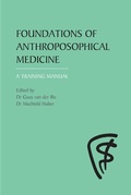 Cover: Foundations of Anthroposophical Medicine - Floris Books