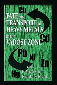 Abbildung von: Fate and Transport of Heavy Metals in the Vadose Zone - CRC Press