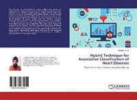 Abbildung von: Hybrid Technique for Associative Classification of Heart Diseases - LAP Lambert Academic Publishing