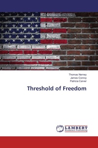 Enlarge image Cover: Threshold of Freedom - LAP Lambert Academic Publishing