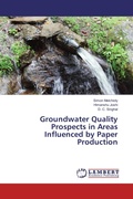 Cover: Groundwater Quality Prospects in Areas Influenced by Paper Production - LAP Lambert Academic Publishing